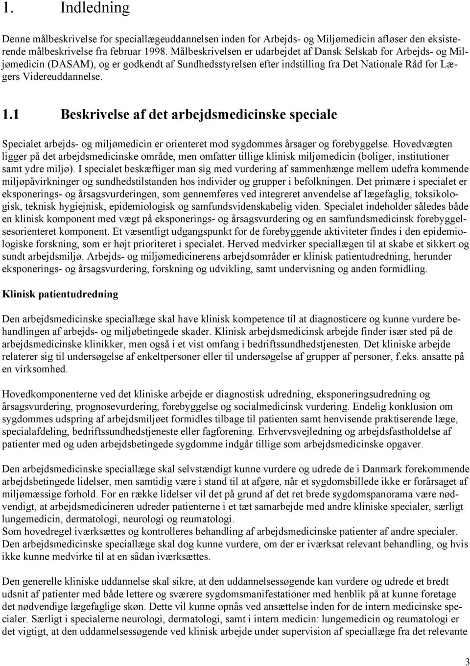 Målbeskrivelse for Speciallægeuddannelsen i Arbejds- og Miljømedicin - PDF  Free Download