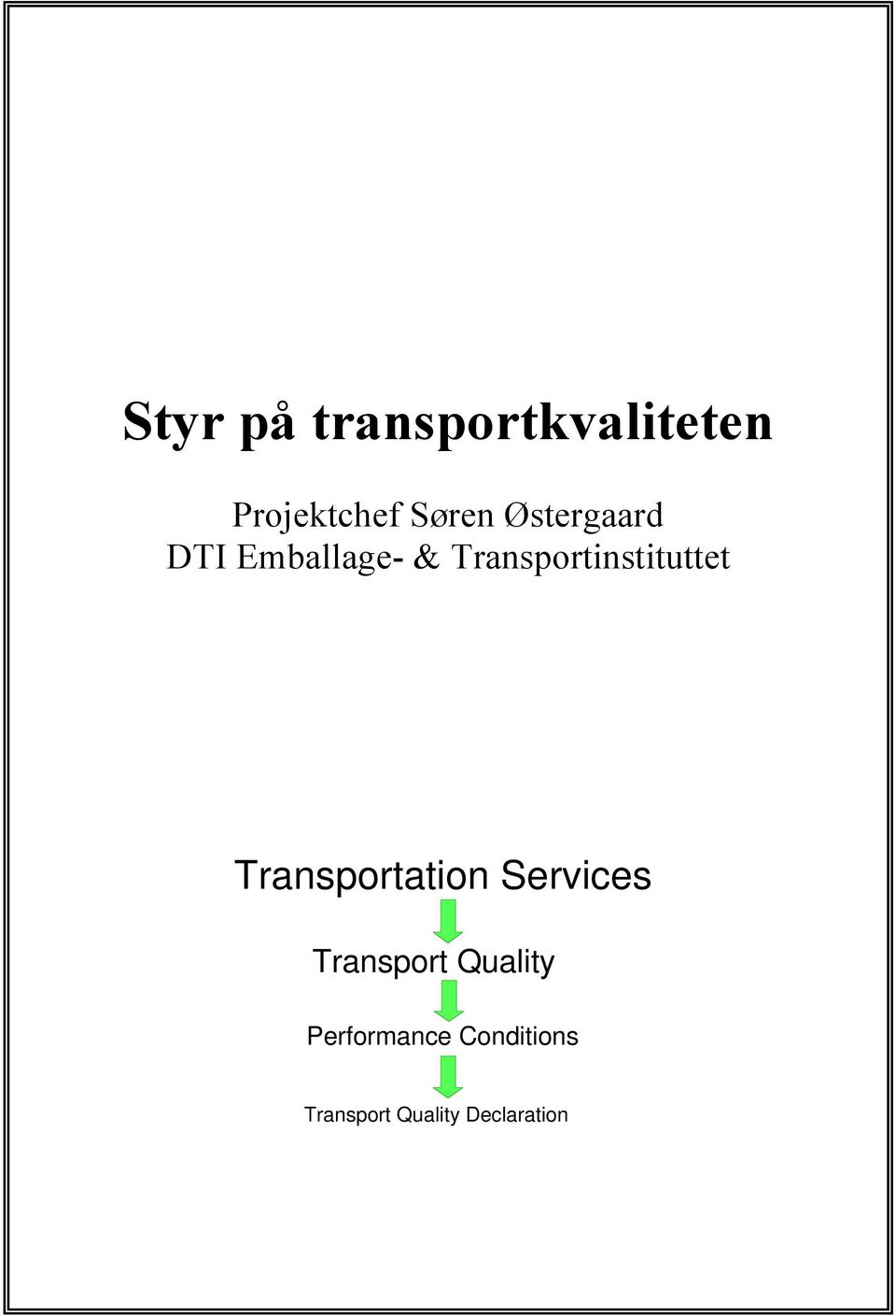 Transportinstituttet Transportation Services