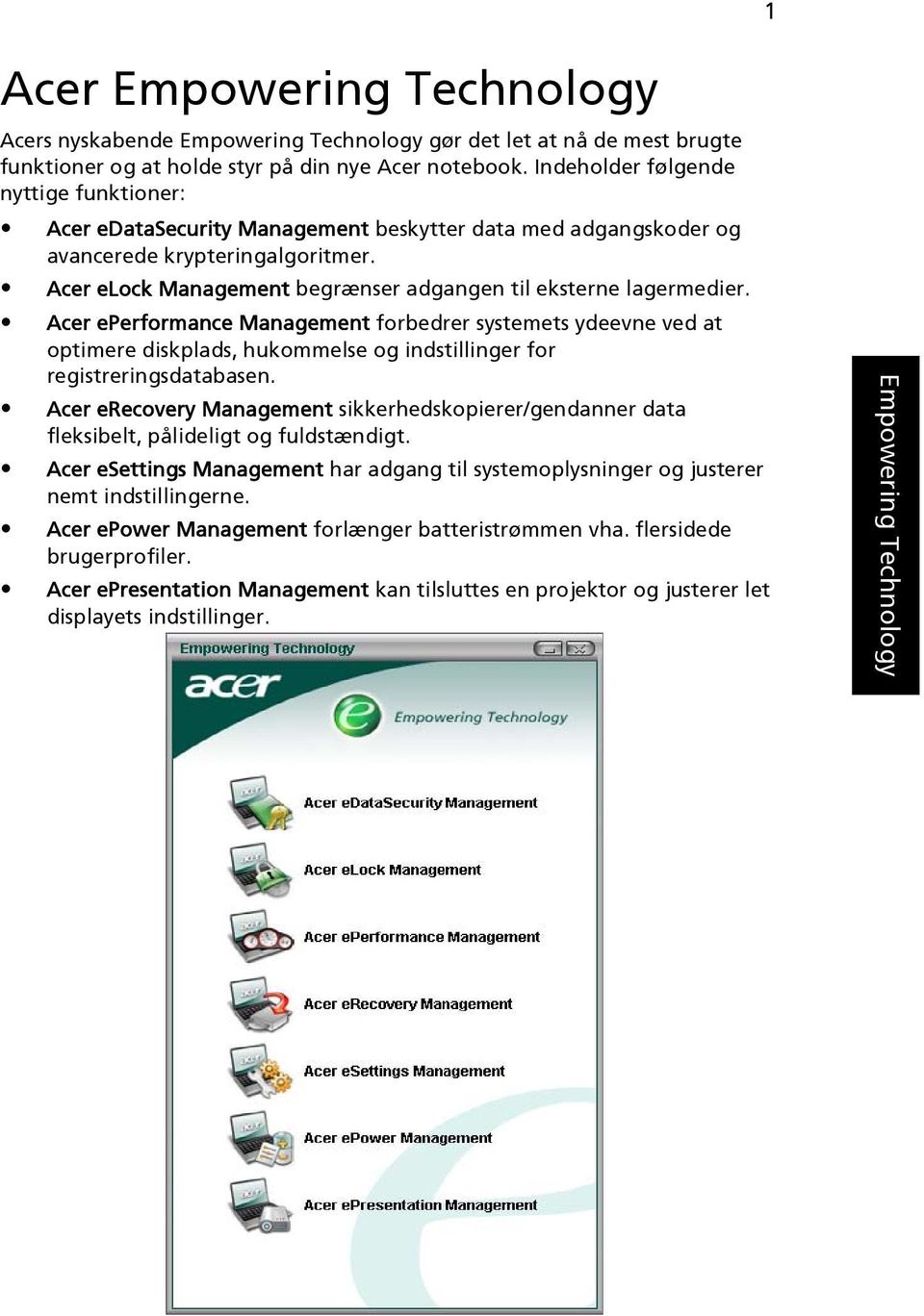 Acer elock Management begrænser adgangen til eksterne lagermedier.