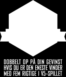Danske Spils officielle spilliste Tirsdag 2. august kl. 18: Bane 09 Bornholm 7 8 9 KL.20:0 2-1-årige højst 17.000 kr. startende. Lysbrun Førstepræmie: 2.