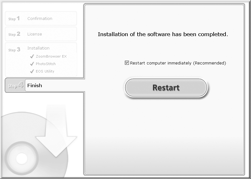 Brug af softwaren på Windows-platformen Forberedelse 14 8 Når installationen er færdig, skal duvælge [Restart computer immediately (Recommended)/Genstart computer straks (anbefales)].