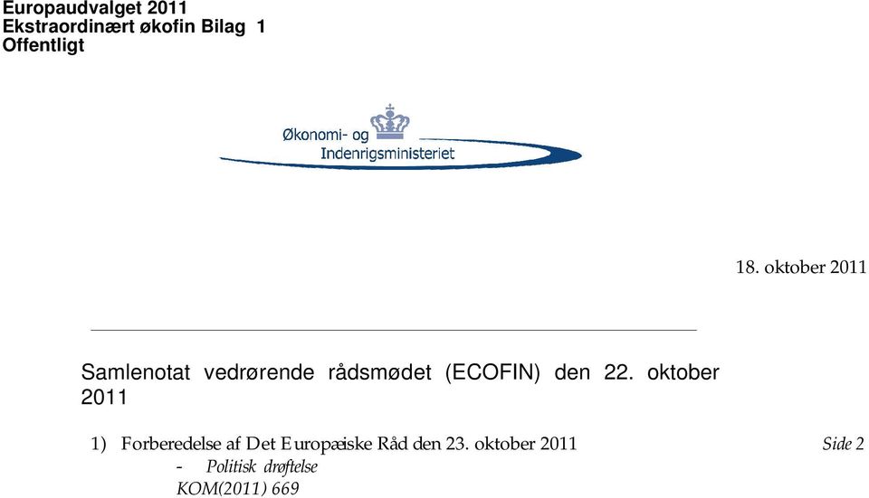 oktober 2011 Samlenotat vedrørende rådsmødet (ECOFIN) den