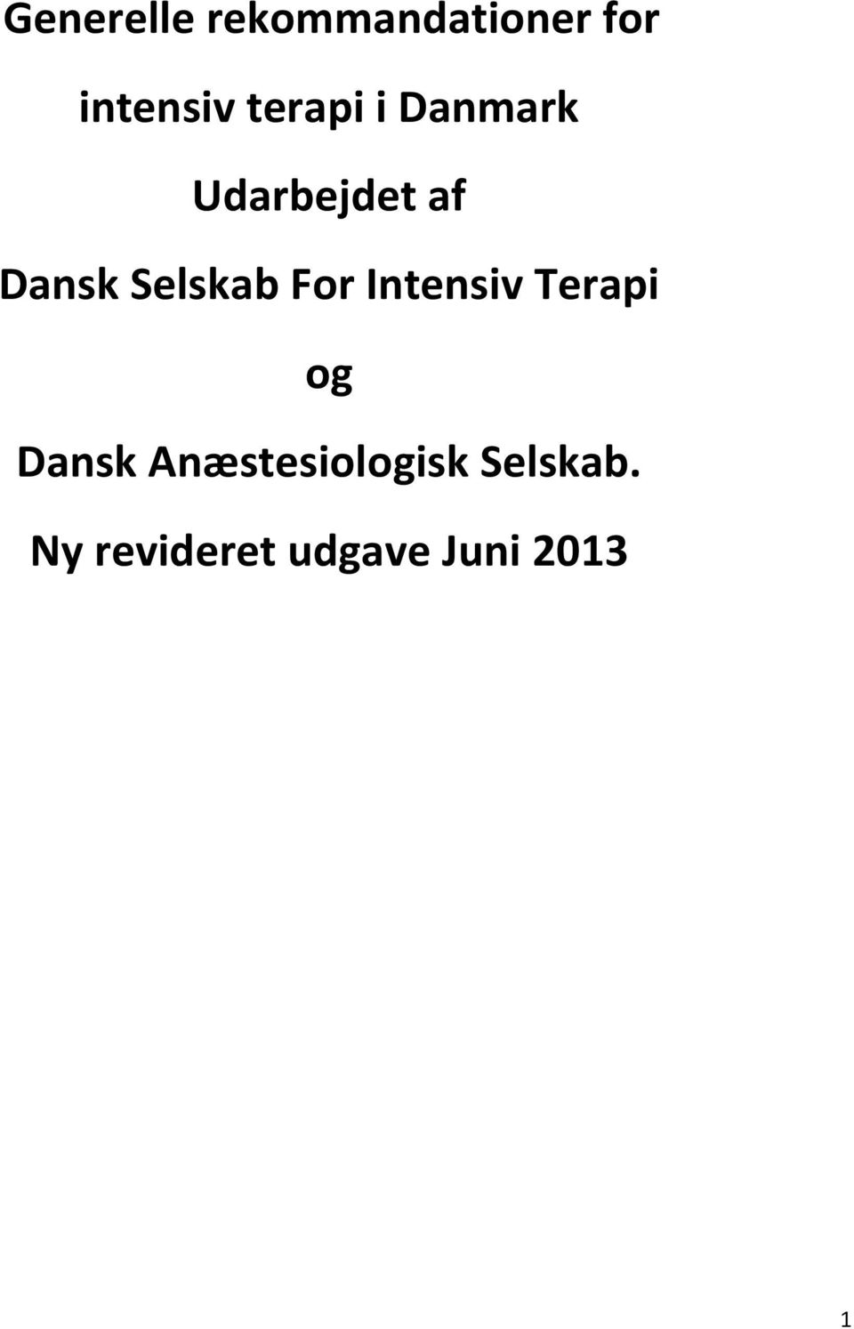 Selskab For Intensiv Terapi og Dansk