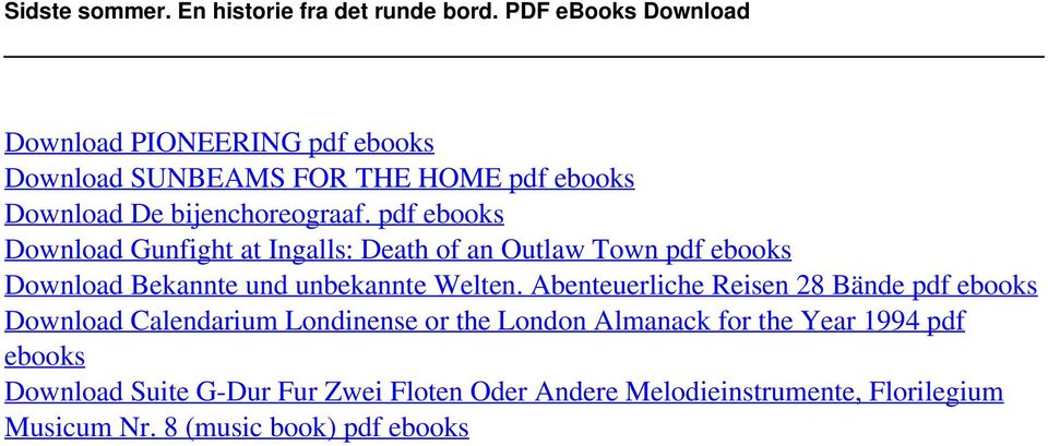 pdf ebooks Download Gunfight at Ingalls: Death of an Outlaw Town pdf ebooks Download Bekannte und unbekannte Welten.
