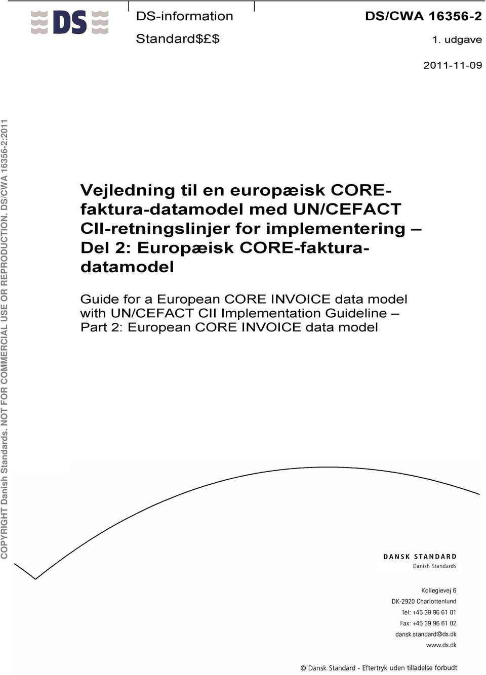 CII-retningslinjer for implementering Del 2: Europæisk CORE-fakturadatamodel Guide