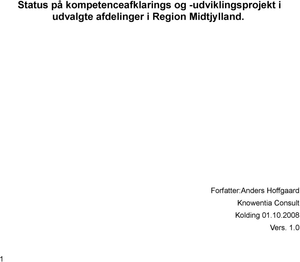 Region Midtjylland.