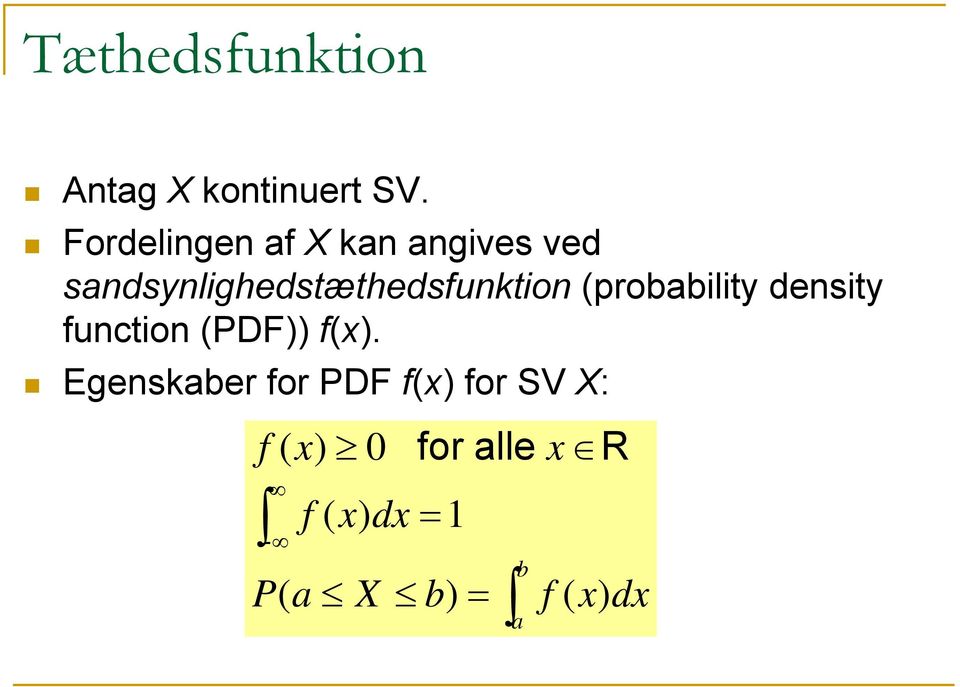 (probability dnsity function (PDF)) f(x).
