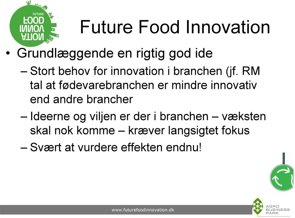 RM tal at fødevarebranchen er mindre innovativ end andre brancher