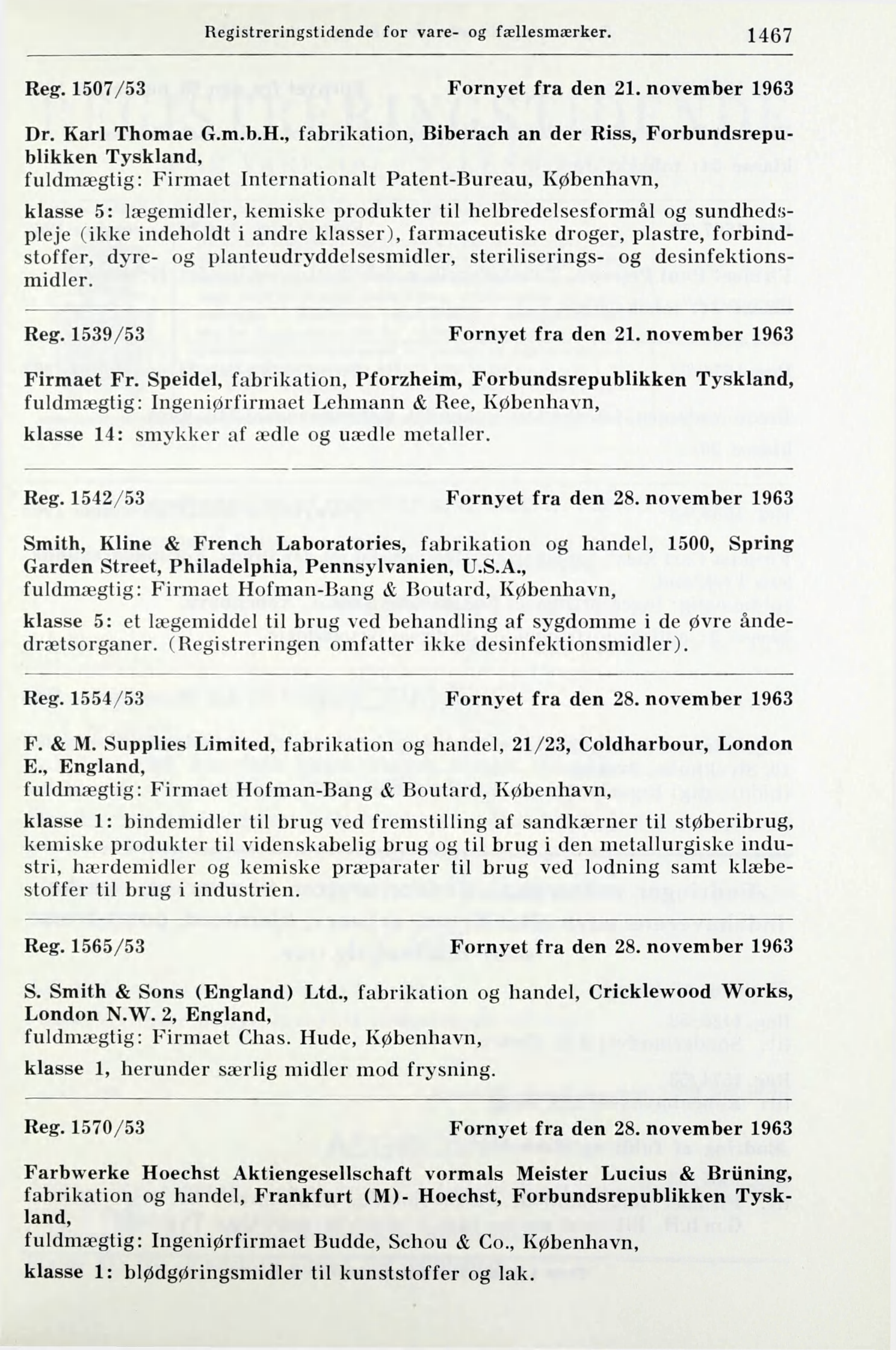 Registreringstidende for vare- og fællesmærker. 1467 Reg. 1507/53 Fornyet fra den 21. november 1963 Dr. Karl Thomae G.m.b.H.