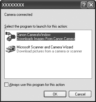 30 Overførsel af billeder til en computer Kom godt i gang 4. Åbn CameraWindow. Windows Vælg [Canon CameraWindow], og klik på [OK].