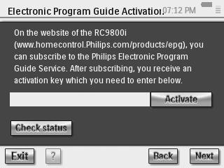 Skærmen Electronic Program Guide Service Setup (Indstilling af elektronisk programguide) vises. 5 Vælg Activation (Aktivering).