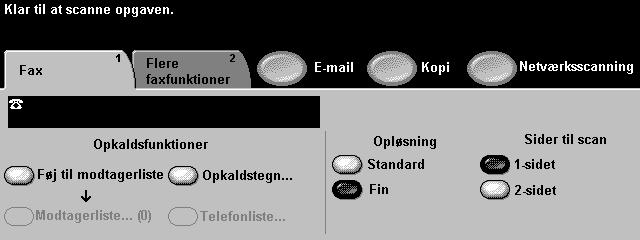 2. Foretag valg på skærmen Tryk på Fax. Tryk på skærmen for at foretage valg. Hvis Kontroludstyr er aktiveret, skal du foretage login. Husk at logge af for at undgå uautoriseret adgang.