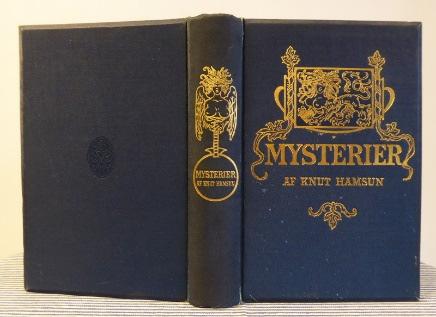 Sidepapir på permer en anelse skrammet. 2.000,00 6. HAMSUN, KNUT: Mysterier. Roman. Original udgave. Kbhvn.: Philipsen 1892.