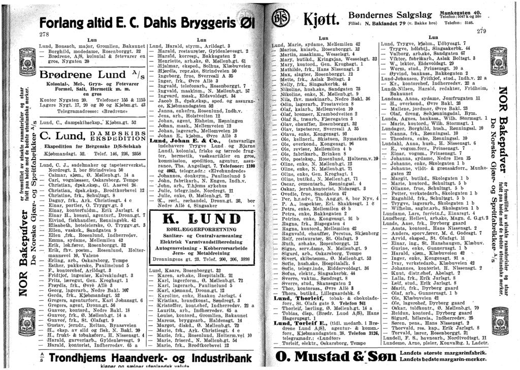 u «Forlang altid E. C. Dahls Bryggeris 278 Lun Lund, Bonsach, majoi', Gromlien,.Bakaunet Borgihildi, miodediame, Eosenborggt.