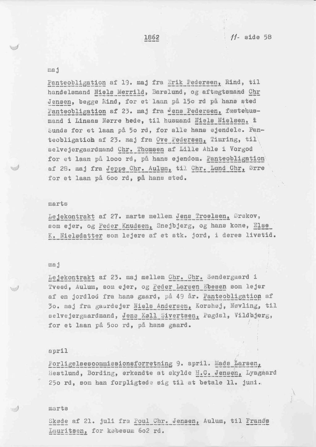 1862 1i~ side 48. 3uni Lejekontrakt af 3o. Juni mellem Mads ejer, og Chr. Vandløs lejer, på en agerlod af hans gaavd 1 Snej bjerg. - PDF Free Download