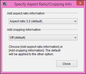 5D Mk III Klik på knappen [ ]. Dialogboksen [Specify Aspect Ratio/Cropping Info/Angiv billedformat-/beskæringsinfo.] vises. Indstil [Add aspect ratio information/tilføj billedformatinfo.