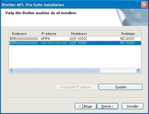 Trin 2 Installere drivere og software 13 Når vinduet med licensaftalen til Brother MFL-Pro Suite vises, skal du klikke på Ja, hvis du accepterer licensaftalen.