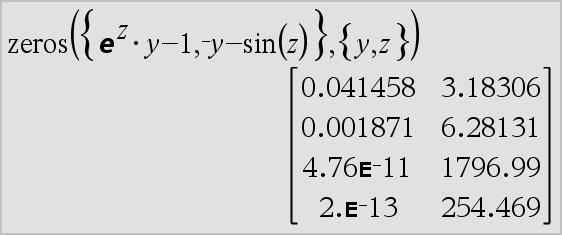 zeros() Katalog > Hver række i den resulterende matrix repræsenterer et alternativt nulounkt med komponenterne arrangeret på samme måde som varellergæt-listen.