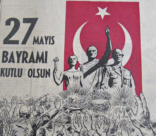 Hyldest til 27. maj- 1960-kuppet på etårsdagen: Teksten lyder: Glædelig 27. maj fest.