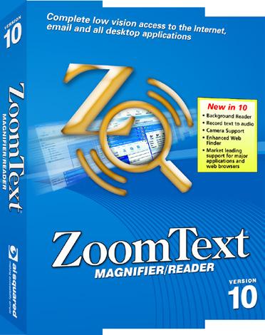 findes i ZoomText Magnifier / Reader, samt en skærmlæser.