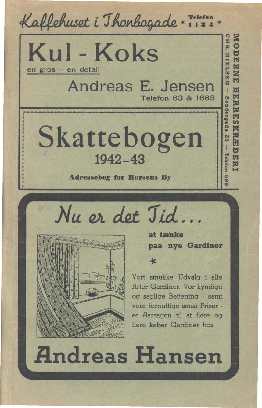 Skattebogen. .Andreas Hansen. Kul~ Koks at tællke paa nye Gardiner.  Adressebog for Horsens By - PDF Free Download