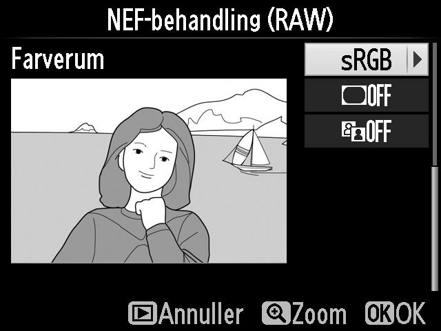 3 Justér indstillingerne for NEF-behandling (RAW). Justér indstillingerne, der er opstillet nedenfor.