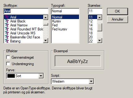 Formater Skrifttype-dialogen Flyt eller kopier tekst Som i andre Windows-systemer kan tekst flyttes/kopieres med funktionerne Klip/Kopier og Indsæt.