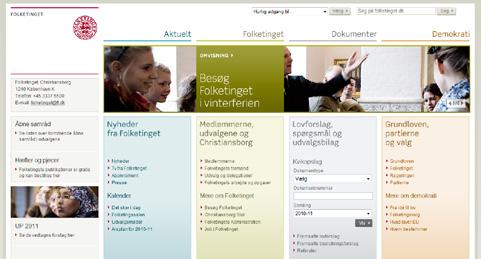13 Folketinget på nettet WWW.FOLKETINGET.DK Folketingets hjemmeside indeholder bl.a.
