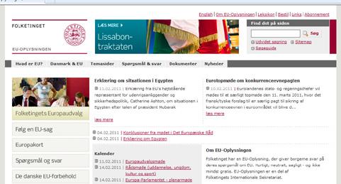 På hjemmesiden kan du også finde nyheder og en kalender med information om, hvad der sker i Folketinget. WWW.EU-OPLYSNINGEN.