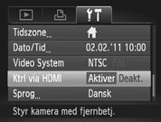 Visning af billeder på et tv Betjening af kameraet med en tv-fjernbetjening Hvis du slutter kameraet til et HDMI CEC-kompatibelt tv, kan du bruge tv'ets fjernbetjening til at betjene kameraet og