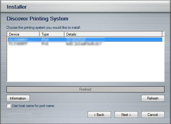 3 Giv printsystemet et navn, hvis printsystemet er tilsluttes via et netværk. 3 Start installering.
