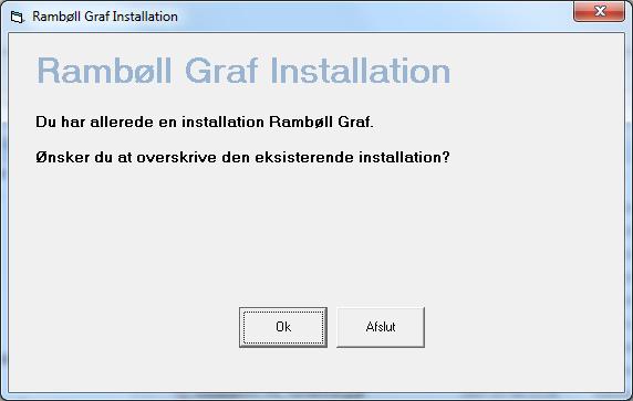 Installation 1-6 1.2 Installationsvejledning Forud for denne vejledning har du hentet installationen på http://forsyning.ramboll.dk/. Sammen med Rambøll Graf installeres også en Access Runtime.