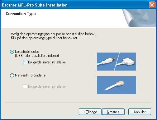 Installere drivere og software Windows 7 Når vinduet med licensaftalen til Brother MFL-Pro Suite vises, skal du klikke på Ja, hvis du accepterer licensaftalen.