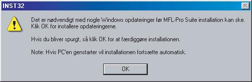 9 Cd-rom-hovedmenuen vises. Klik på Installer MFL-Pro Suite. Windows Netværk 3 Vælg Netværksforbindelse, og klik derefter på Næste.