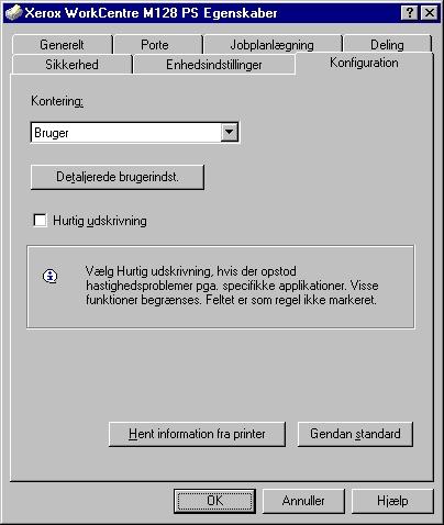 3 Windows NT 4.0 Indstillinger Hukommelse - Angiver printerens hukommelse. Harddisk - Angiver om harddisken (tilbehør) er installeret. Hvis den er installeret, skal du vælge [Tilgængelig].