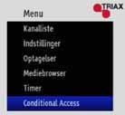 Timere Conditional Access/kortlæser Tryk på MENU knappen for at få vist hovedmenuen, og brug eller knapperne til at vælge Conditional Access og tryk derefter på OK knappen.