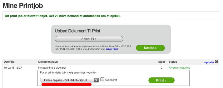 Vent kort (ca. 5-10 sekunder) mens dokumentet bliver behandlet nederst på siden Vælg derefter printer og tryk på Print>> knappen.