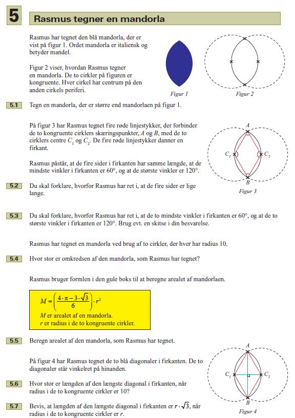 FP10 10. kl.: Ræsonnement og tankegang Geometrisk tegning 10. kl.: Formler og algebraiske udtryk.