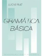 Gramatica basica 1. udgave, 2012 ISBN 13 9788761616968 Forfatter(e) Lucas Ruiz Gramática Básica er en nyskrevet minigrammatik, der præsenterer den basale standard-grammatik fra spanien.