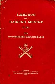 Dansk motoriseret feltartilleri 1940 Indledning Indholdet i denne artikel er i al væsentlighed en afskrift af de kapitler i Lærebog for Hærens menige, II.