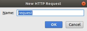HTTP Request Lav en ny http Request Vælg New HTTP Request Indtast navnet på http filen fx.