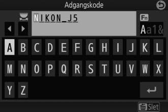 Dialogboksen for indtastning af tekst til højre vises med den aktuelle adgangskode (som standard "NIKON_J5") i området for adgangskode.