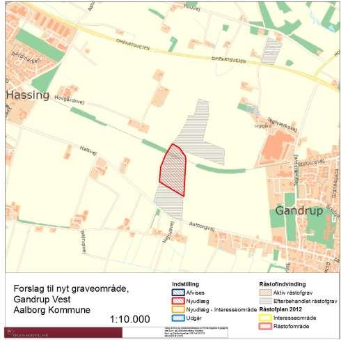 AALBORG KOMMUNE GANDRUP VEST LER Administrationen indstiller overfor Regionsrådet, at området medtages som graveområde i Råstofplan 2016.