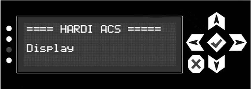3 - Beskrivelse Display Displayet på ASC bliver brugt til skærmvisning og til styring af HARDI ASC. Displayet har tre primære sektioner, Statuslysdioder, LCD display og tastatur.