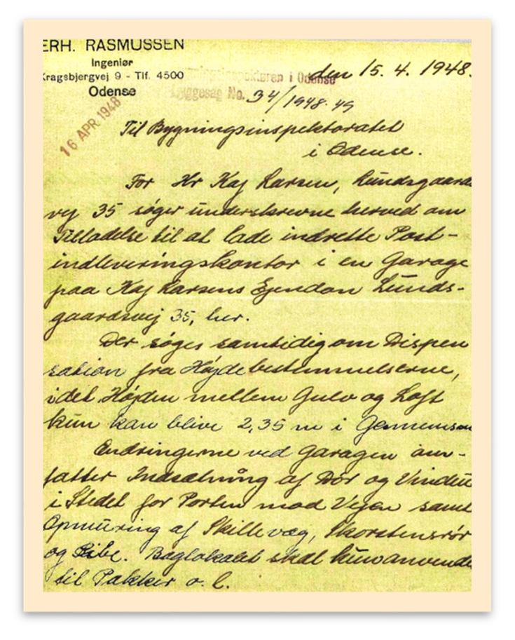 Her ses kopi af ansøgning l Odense Kommunes Bygningsinspektorat den 15.4.1948 om at indre/e et midlerdigt indleveringskontor for postvæsenet på adressen Lundsgårdsvej 35 matr. Nr.