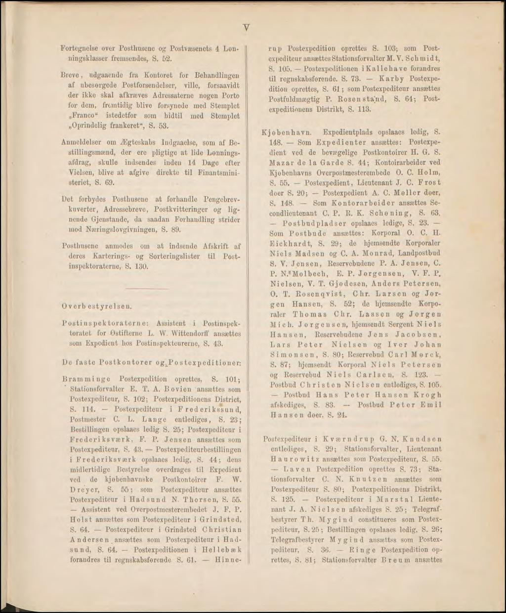 Fortegnelse over Posthusene og Postvæsenets 4 Lonningsklasser fremsendes, S. 52.