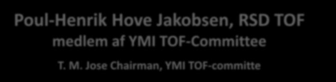 TOF medlem af YMI TOF-Committee