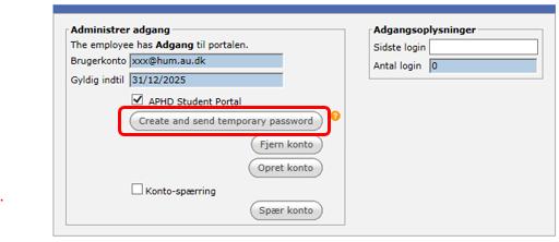1. Klik på Create and send temporary password: Den ph.d.-studerende kan også selv rekvirere et nyt password fra login-siden l Planner: Dokumenter-fanebladet Her gemmer du dokumenter, der vedrører den studerende.