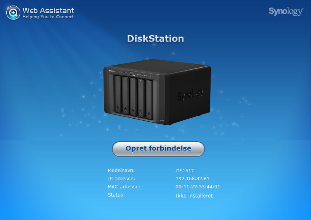 Kapitel Installer DSM på DiskStation 3 Når hardwarekonfigurationen er færdig, skal du installere DiskStation Manager (DSM) - Synologys browserbaserede operativsystem - på din DiskStation.