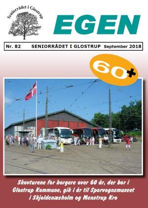 Bladet Egen : Seniorrådet har i årets løb udgivet 3 numre af bladet Egen med aktuelle informationer til kommunens borgere på 60+.